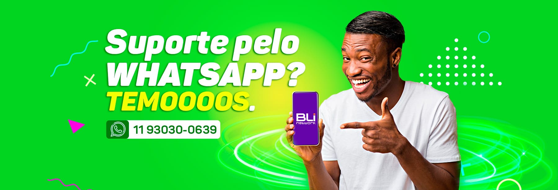 Temos suporte via WhatsApp - BLI Network